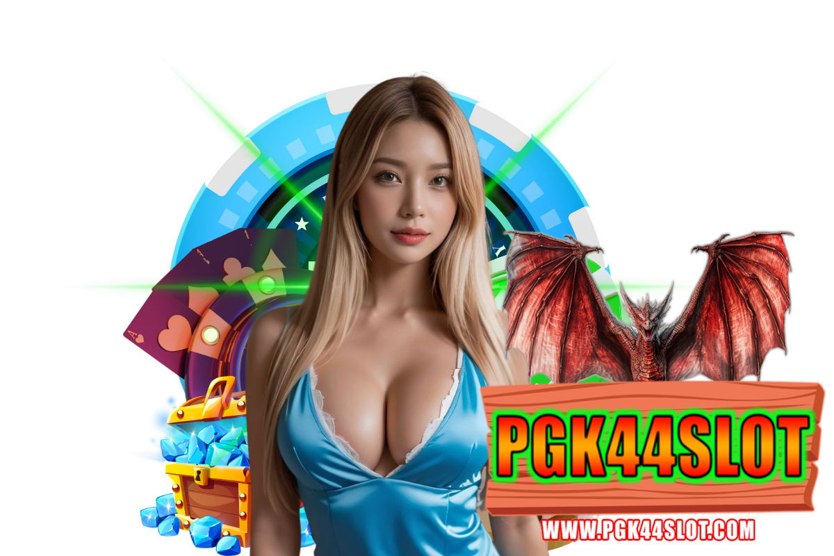 pgk44 slot สล็อต